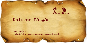 Kaiszer Mátyás névjegykártya